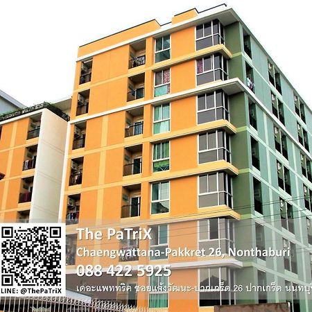 The Patrix Chaengwattana Aparthotel Нонтабури Екстериор снимка