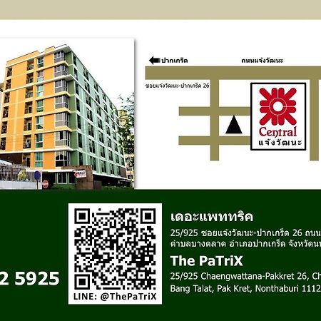 The Patrix Chaengwattana Aparthotel Нонтабури Екстериор снимка