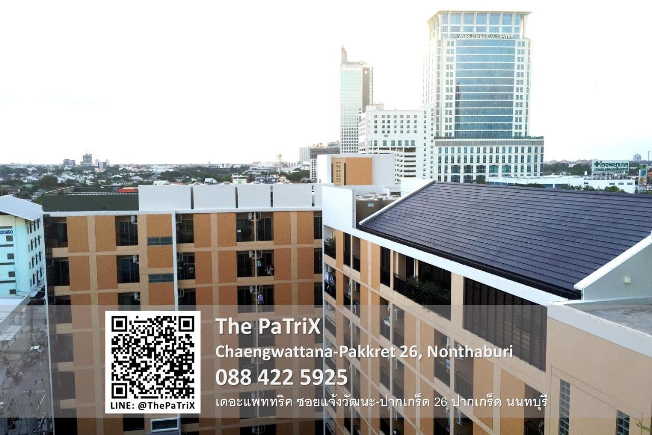 The Patrix Chaengwattana Aparthotel Нонтабури Екстериор снимка